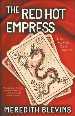 The Red Hot Empress by Blevins, Meredith