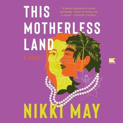 This Motherless Land by May, Nikki