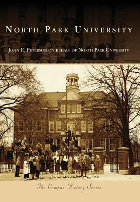 North Park University by Peterson, John E.