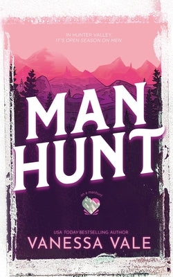 Manhunt by Vale, Vanessa