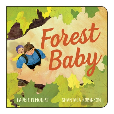 Forest Baby by Elmquist, Laurie