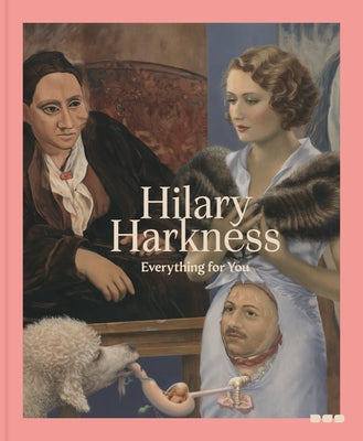 Hilary Harkness: Everything for You by Harkness, Hilary