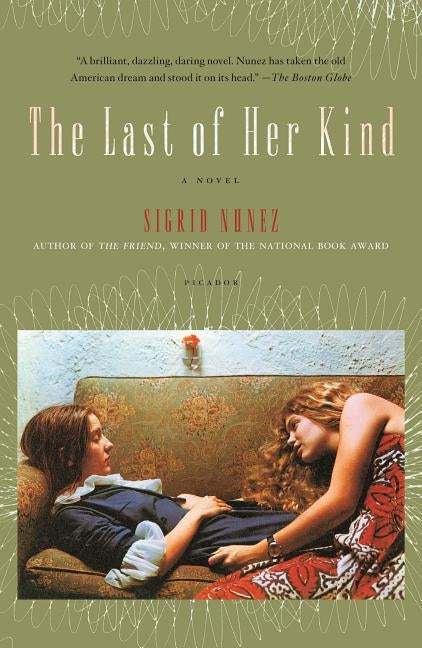 The Last of Her Kind by Nunez, Sigrid