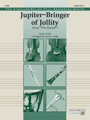 Jupiter--Bringer of Jollity: (From the Planets), Conductor Score by Holst, Gustav