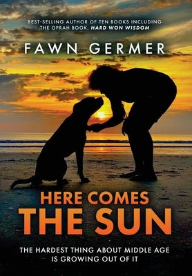 Here Comes the Sun by Germer, Fawn