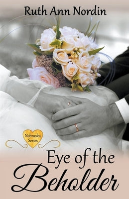 Eye of the Beholder by Nordin, Ruth Ann