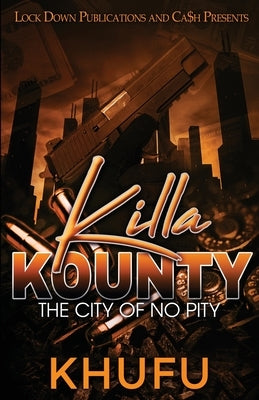 Killa Kounty by Khufu