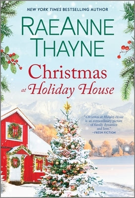 Christmas at Holiday House by Thayne, Raeanne