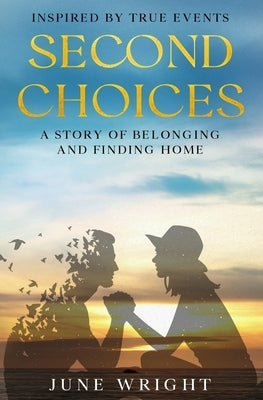 Second Choices by Wright, June