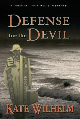 Defense for the Devil by Wilhelm, Kate