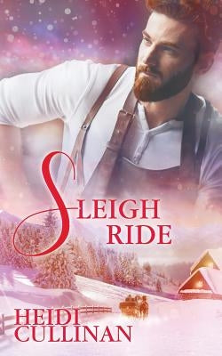 Sleigh Ride by Cullinan, Heidi