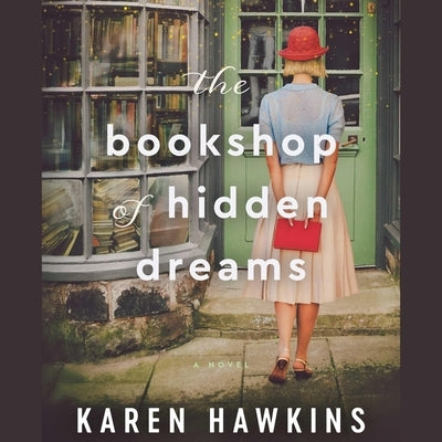 The Bookshop of Hidden Dreams by Hawkins, Karen