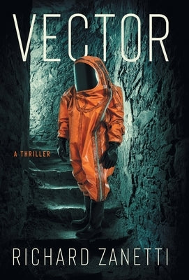 Vector: A Thriller by Zanetti, Richard