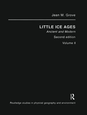 The Little Ice Age by Grove, Jean M.