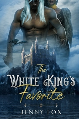 The White King's Favorite by Fox, Jenny