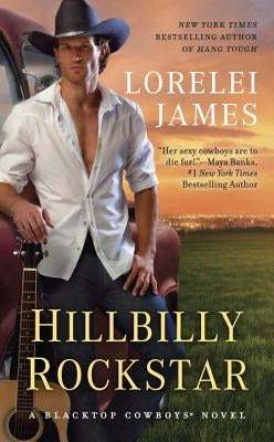 Hillbilly Rockstar by James, Lorelei