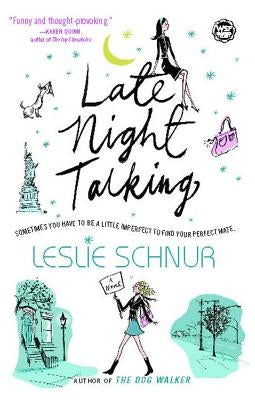 Late Night Talking by Schnur, Leslie