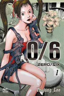 0/6 Volume 1 by Lee, Youjung