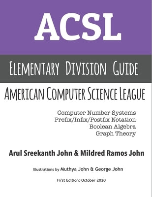 ACSL Elementary Division Guide: Study Guide for Elementary Division by John, Mildred Ramos