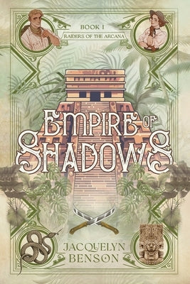 Empire of Shadows by Benson, Jacquelyn