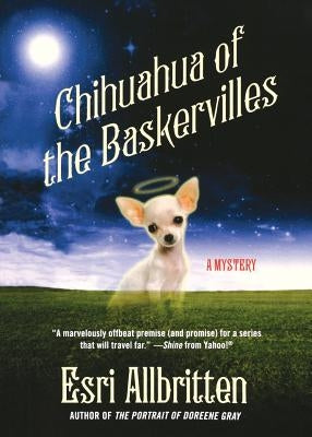 Chihuahua of the Baskervilles by Allbritten, Esri