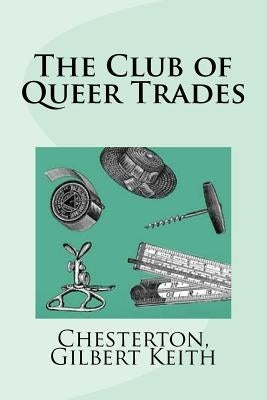 The Club of Queer Trades by Mybook