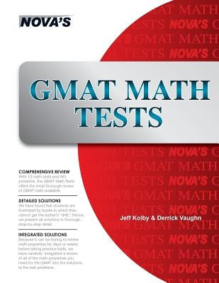 GMAT Math Tests: 13 Full-length GMAT Math Tests! by Kolby, Jeff