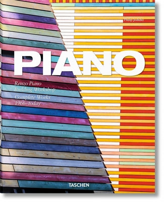 Piano. Complete Works 1966-Today by Jodidio, Philip