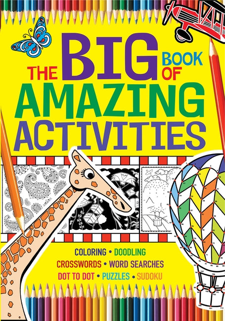 The Big Book of Amazing Activities by The Editors at Michael O'Mara