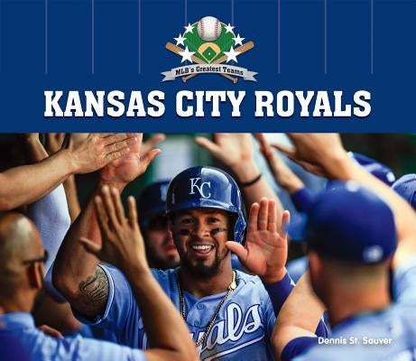 Kansas City Royals by Sauver, Dennis St