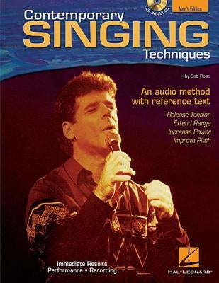 Contemporary Singing Techniques [With CD] by Rose, Bob