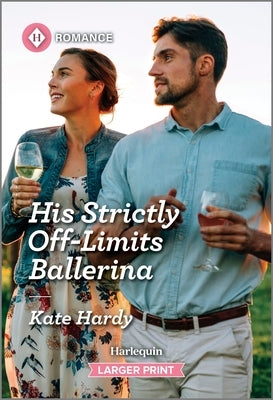 His Strictly Off-Limits Ballerina by Hardy, Kate