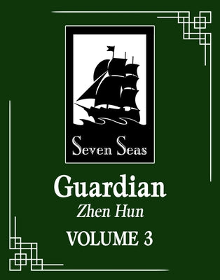 Guardian: Zhen Hun (Novel) Vol. 3 by Priest