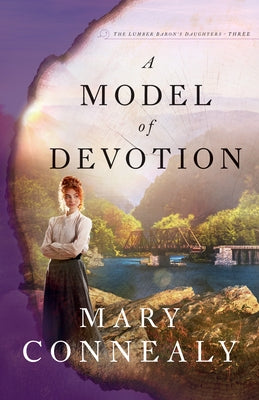 Model of Devotion by Connealy, Mary