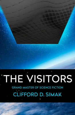 The Visitors by Simak, Clifford D.