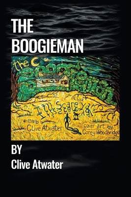 The Boogieman by Clive Atwater