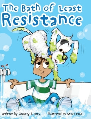 The Bath of Least Resistance by Bray, Gregory