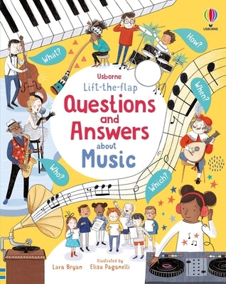 Lift-The-Flap Questions and Answers about Music by Bryan, Lara