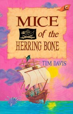 Mice of the Herring Bone by Davis, Tim