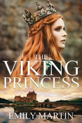 The Viking Princess by Martin, Emily