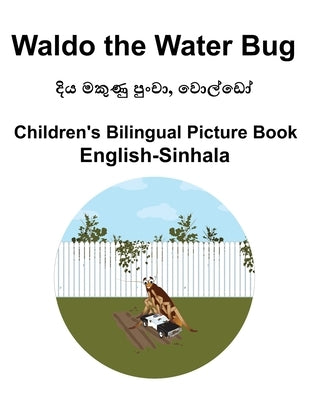 English-Sinhala Waldo the Water Bug Children's Bilingual Picture Book by Carlson, Suzanne