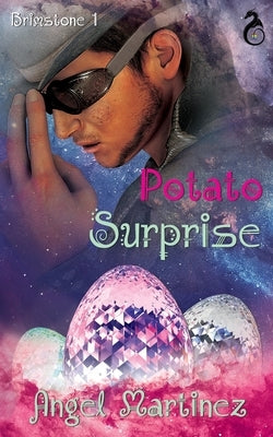 Potato Surprise by Orrick, Erika