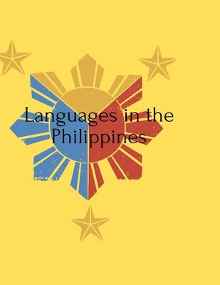 Languages in Philippines: 40 languages used in Philippines( terms of grammar and conclusion) by Fb