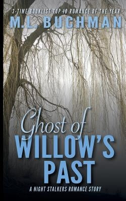 Ghost of Willow's Past by Buchman, M. L.