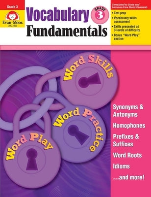 Vocabulary Fundamentals, Grade 3 Teacher Resource by Evan-Moor Corporation