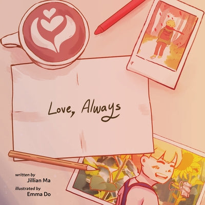 Love, Always by Ma, Jillian