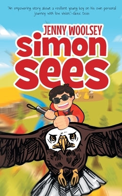 Simon Sees by Woolsey, Jenny