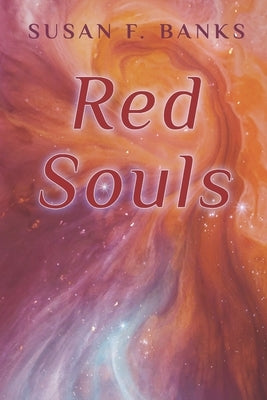 Red Souls by Banks, Susan F.