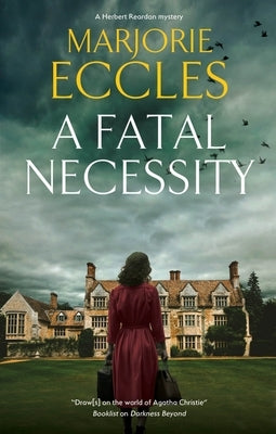 A Fatal Necessity by Eccles, Marjorie