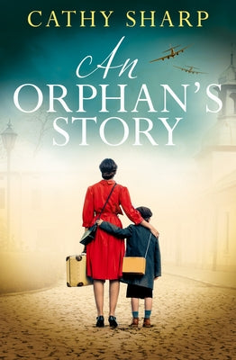 An Orphan's Story by Sharp, Cathy